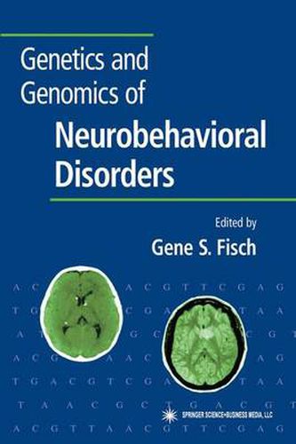 Cover image for Genetics and Genomics of Neurobehavioral Disorders