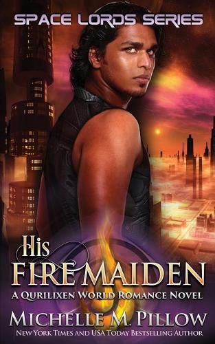 Cover image for His Fire Maiden: A Qurilixen World Novel