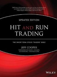 Cover image for Hit and Run Trading: The Short-Term Stock Traders' Bible