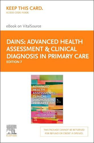 Advanced Health Assessment & Clinical Diagnosis in Primary Care - Elsevier E-Book on Vitalsource (Retail Access Card)