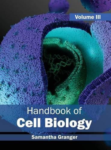 Cover image for Handbook of Cell Biology: Volume III