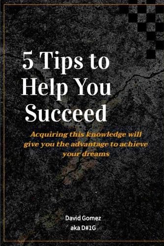 Cover image for 5 Tips To Help You Succeed
