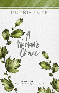 Cover image for A Woman's Choice