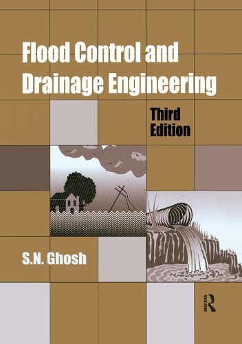 Cover image for Flood Control and Drainage Engineering, 3rd edition