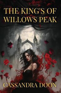 Cover image for The Kings of Willows Peak