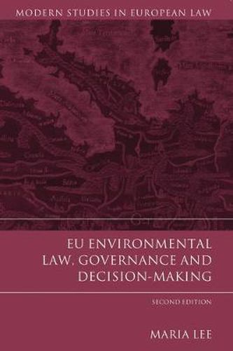 Cover image for EU Environmental Law, Governance and Decision-Making