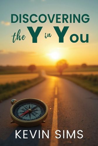 Cover image for Discovering The Y in You