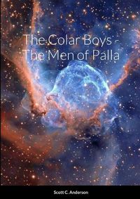 Cover image for The Colar Boys - The Men of Palla