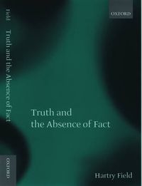 Cover image for Truth and the Absence of Fact