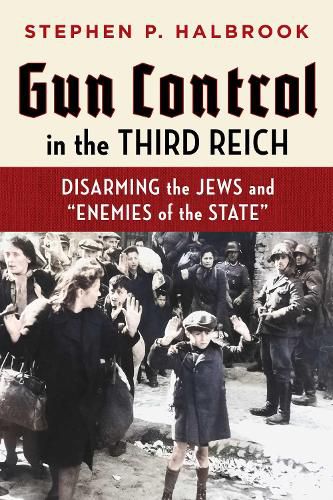 Cover image for Gun Control in the Third Reich