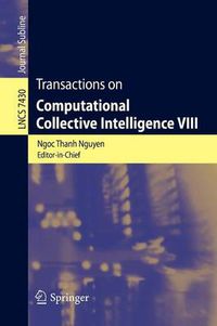 Cover image for Transactions on Computational Collective Intelligence VIII