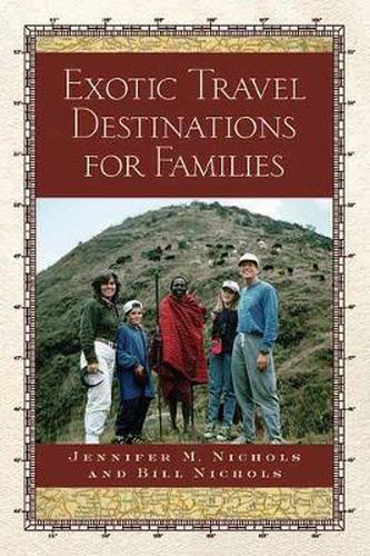 Cover image for Exotic Travel Destinations For Families