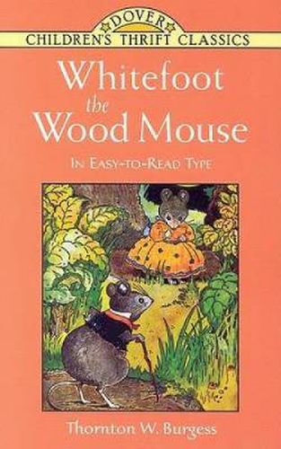 Cover image for Whitefoot the Wood Mouse