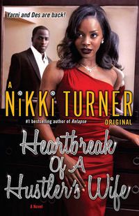 Cover image for Heartbreak of a Hustler's Wife: a Novel