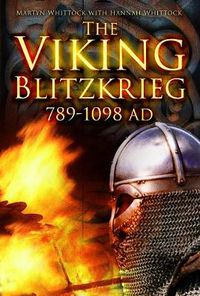 Cover image for The Viking Blitzkrieg: 789-1098 AD