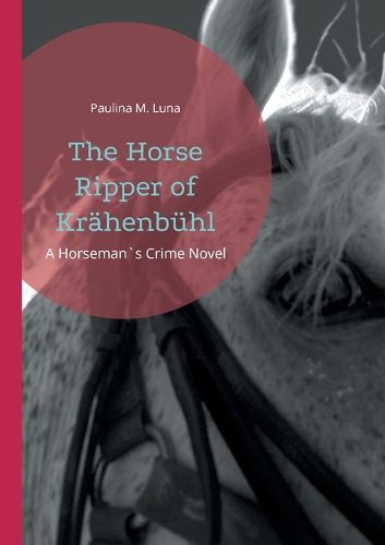 Cover image for The Horse Ripper of Kraehenbuehl