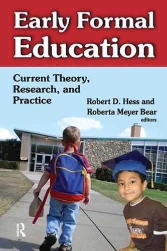 Cover image for Early Formal Education: Current Theory, Research, and Practice