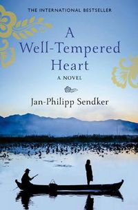Cover image for A Well-Tempered Heart