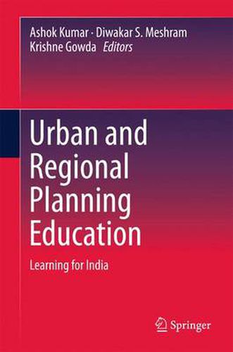 Cover image for Urban and Regional Planning Education: Learning for India