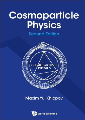 Cover image for Cosmoparticle Physics