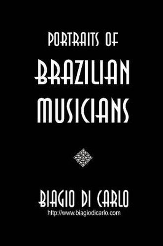 Cover image for Portraits of Brazilian Musicians