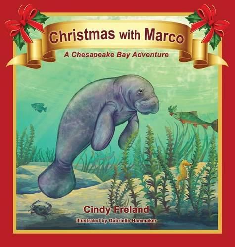 Cover image for Christmas with Marco: A Chesapeake Bay Adventure