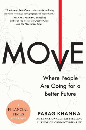 Cover image for Move: Where People Are Going for a Better Future