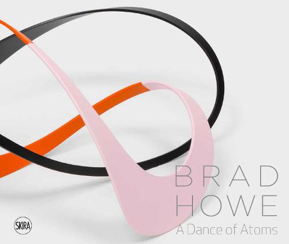 Brad Howe: A Dance of Atoms