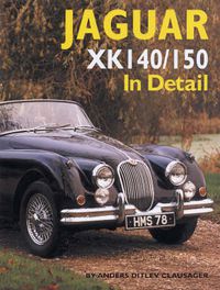 Cover image for Jaguar XK140/150 in Detail