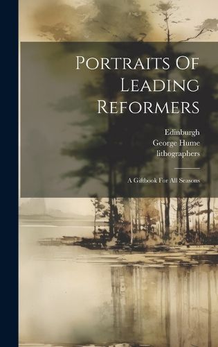 Cover image for Portraits Of Leading Reformers