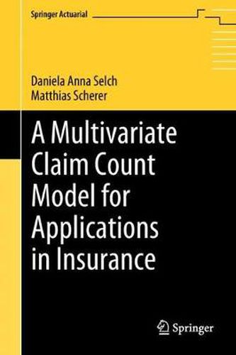 Cover image for A Multivariate Claim Count Model for Applications in Insurance