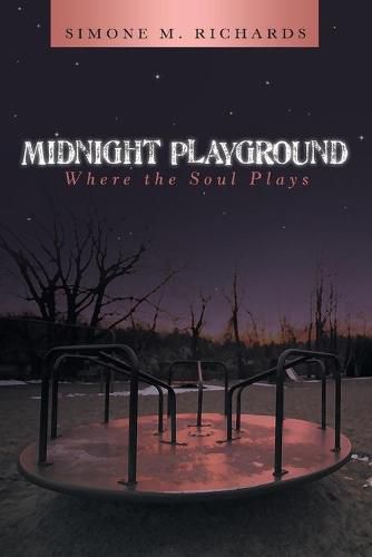 Midnight Playground: Where the Soul Plays