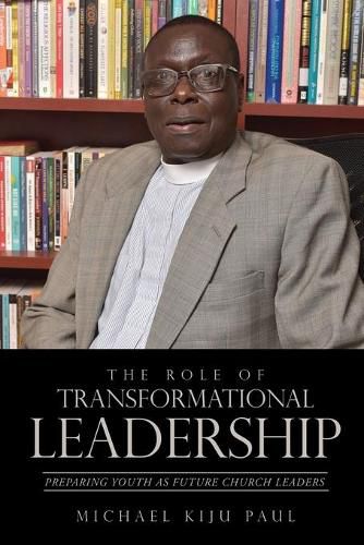 Cover image for The Role of Transformational Leadership