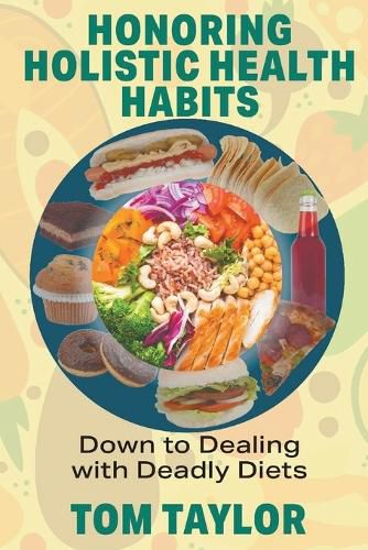 Cover image for Honoring Holistic Health Habits