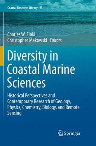 Cover image for Diversity in Coastal Marine Sciences: Historical Perspectives and Contemporary Research of Geology, Physics, Chemistry, Biology, and Remote Sensing