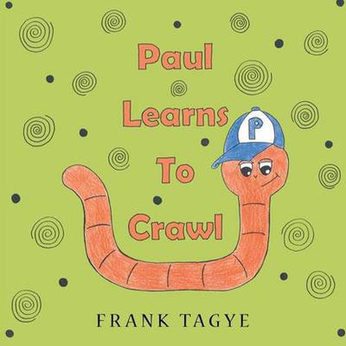 Cover image for Paul Learns to Crawl