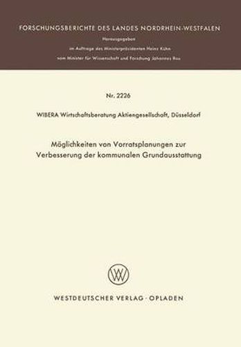 Cover image for Moeglichkeiten Von Vorratsplanungen Zur Verbesserung Der Kommunalen Grundausstattung