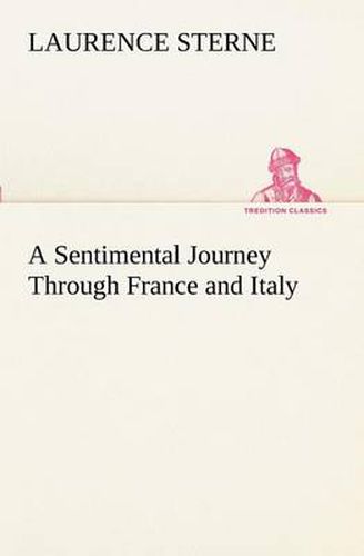 Cover image for A Sentimental Journey Through France and Italy