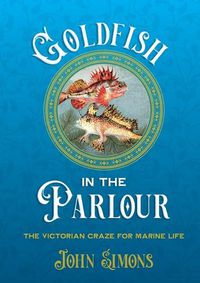 Cover image for Goldfish in the Parlour