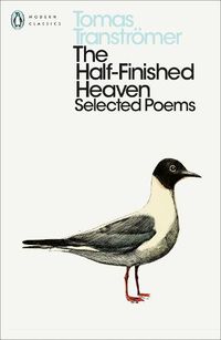 Cover image for The Half-Finished Heaven: Selected Poems