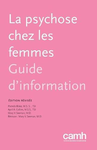 Cover image for La Psychose Chez Les Femmes: Guide d'Information