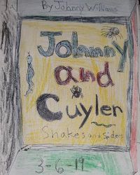 Cover image for Johnny and Cuyler Snakes and Spiders