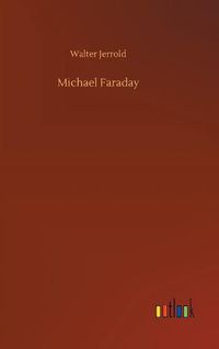 Cover image for Michael Faraday