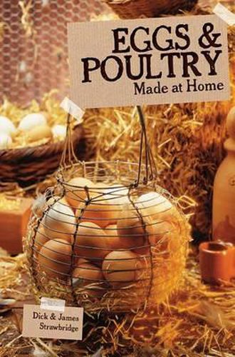 Cover image for Made at Home: Eggs & Poultry