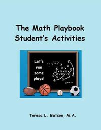 Cover image for The Math Playbook Student's Activities