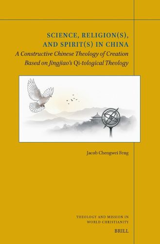 Cover image for Science, Religion(s), and Spirit(s) in China