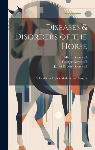 Cover image for Diseases & Disorders of the Horse