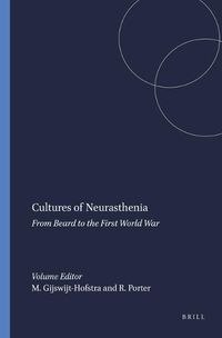 Cover image for Cultures of Neurasthenia: From Beard to the First World War