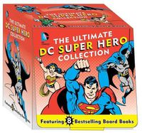 Cover image for The Ultimate DC Super Hero Collection: 8 Bestselling Board Booksvolume 14