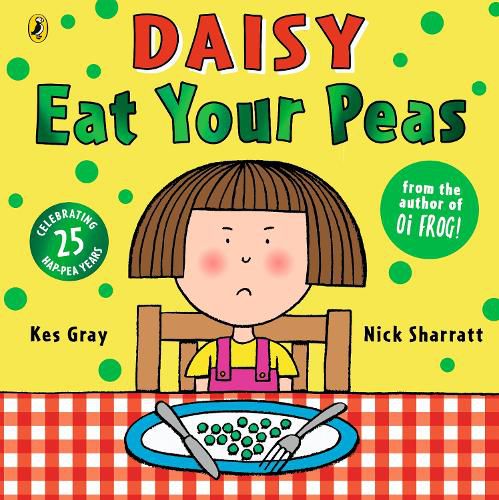 Cover image for Daisy: Eat Your Peas